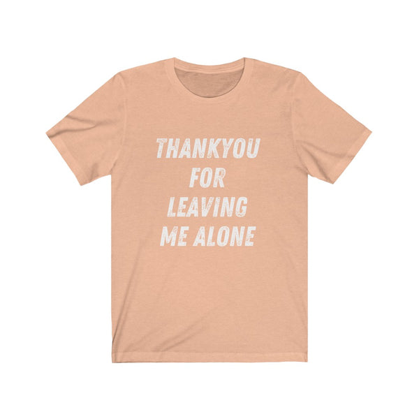 Thankyou - Unisex Jersey Short Sleeve Tee