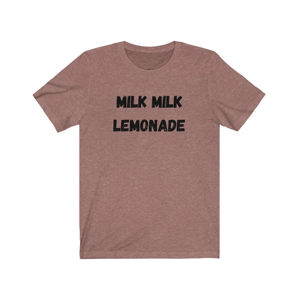 Milk Milk - Unisex Jersey Short Sleeve Tee