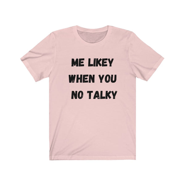 Me Likey - Unisex Jersey Short Sleeve Tee