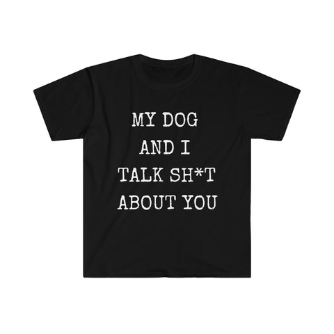 My dog & I....Unisex Softstyle T-Shirt