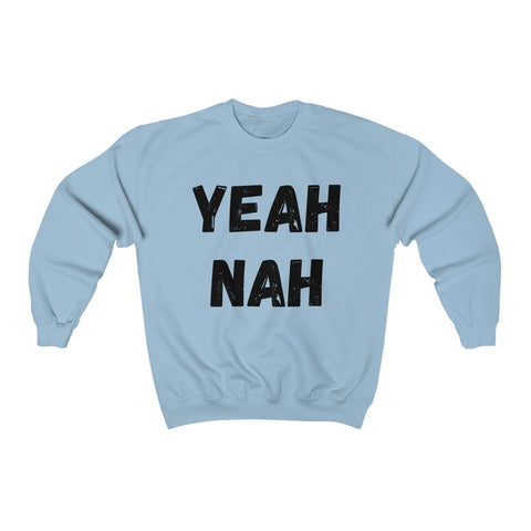 YEAH....NAH Unisex Heavy Blend™ Crewneck Sweatshirt