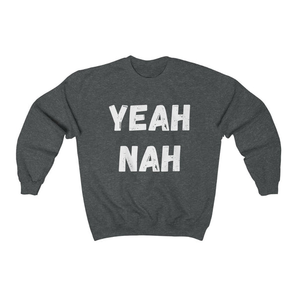 YEAH....NAH Unisex Heavy Blend™ Crewneck Sweatshirt