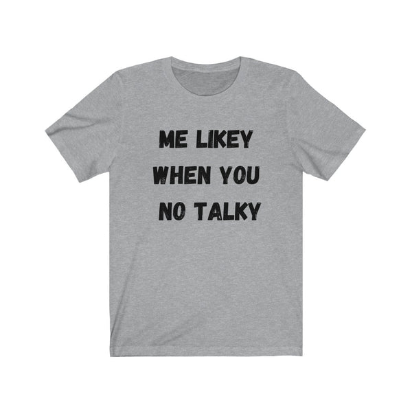 Me Likey - Unisex Jersey Short Sleeve Tee