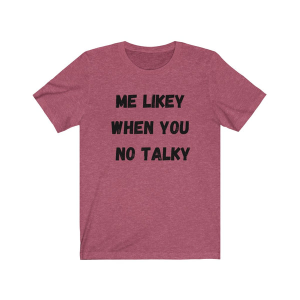 Me Likey - Unisex Jersey Short Sleeve Tee