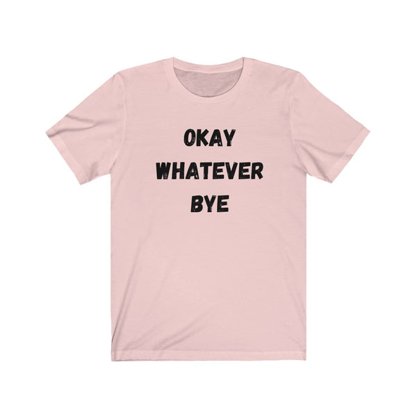 OK - Unisex Jersey Short Sleeve Tee