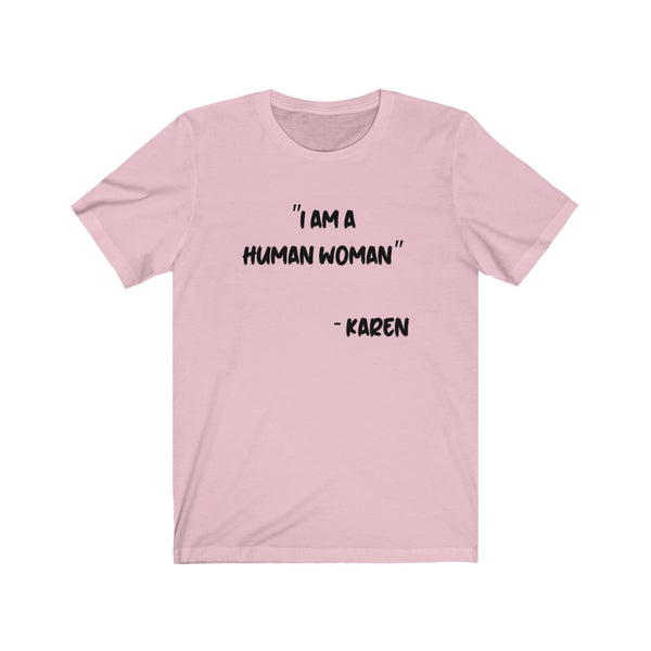 Karen - Unisex Jersey Short Sleeve Tee