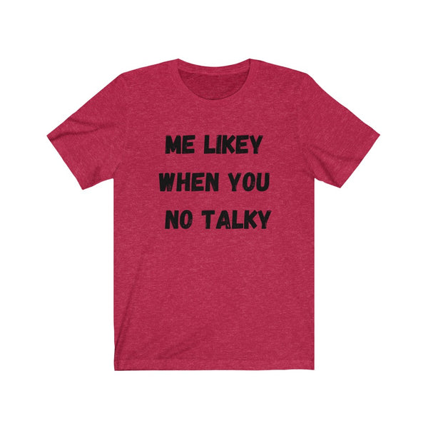 Me Likey - Unisex Jersey Short Sleeve Tee