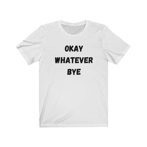 OK - Unisex Jersey Short Sleeve Tee