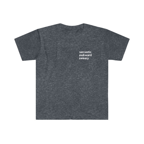Sarcastic, awkward, sweary Unisex Softstyle T-Shirt