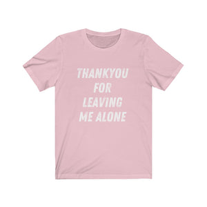 Thankyou - Unisex Jersey Short Sleeve Tee