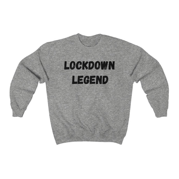 LOCKDOWN LEGEND - Unisex Crewneck Sweatshirt