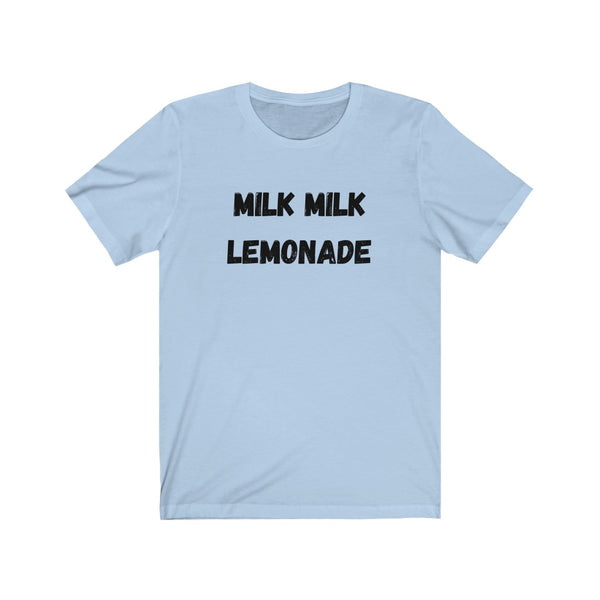Milk Milk - Unisex Jersey Short Sleeve Tee