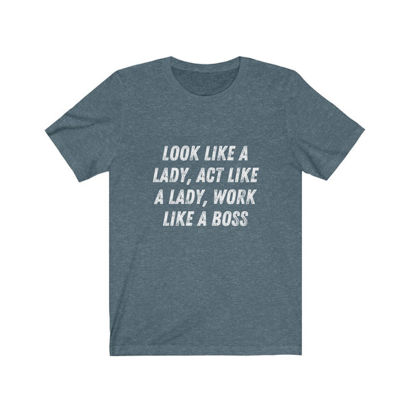 Like a Boss - Unisex Jersey Short Sleeve Tee