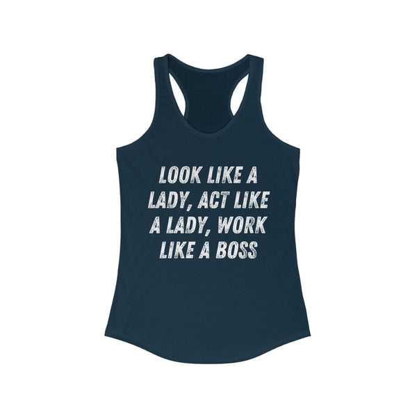 Like a Boss - Women's Ideal Racerback Tank