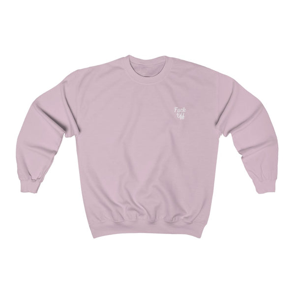 Little F$%K Off - Unisex Crewneck Sweatshirt