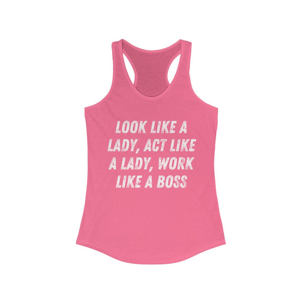 Like a Boss - Women's Ideal Racerback Tank