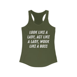 Like a Boss - Women's Ideal Racerback Tank