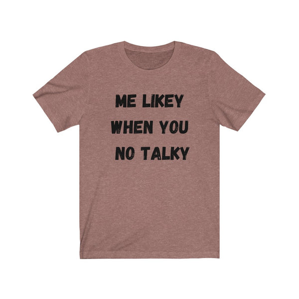 Me Likey - Unisex Jersey Short Sleeve Tee
