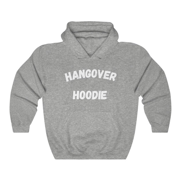 Hangover Hoodie - Unisex Heavy Blend™ Hooded Sweatshirt