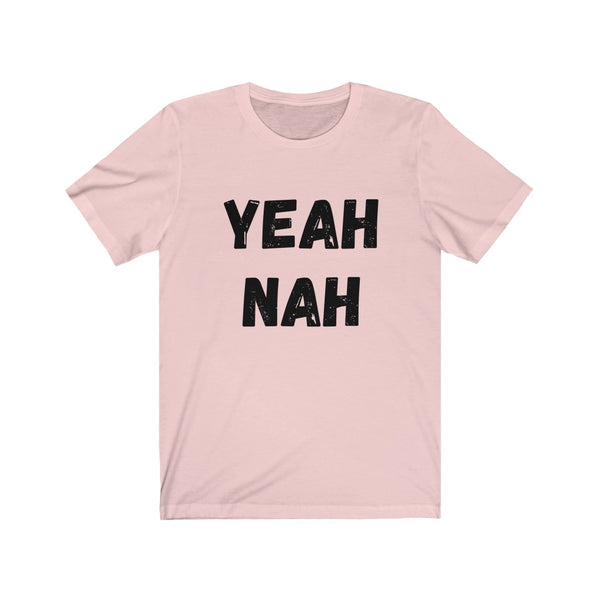 YEAH NAH - Unisex Jersey Short Sleeve Tee